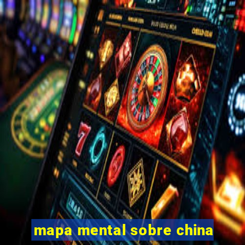 mapa mental sobre china